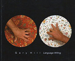 Gary Hill - Language Willing