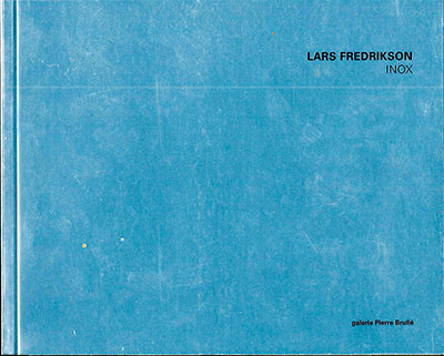 LARS FREDRIKSON INOX