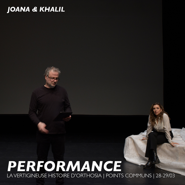 Joana Hadjithomas & Khalil Joreige : La vertigineuse histoire d'Orthosia