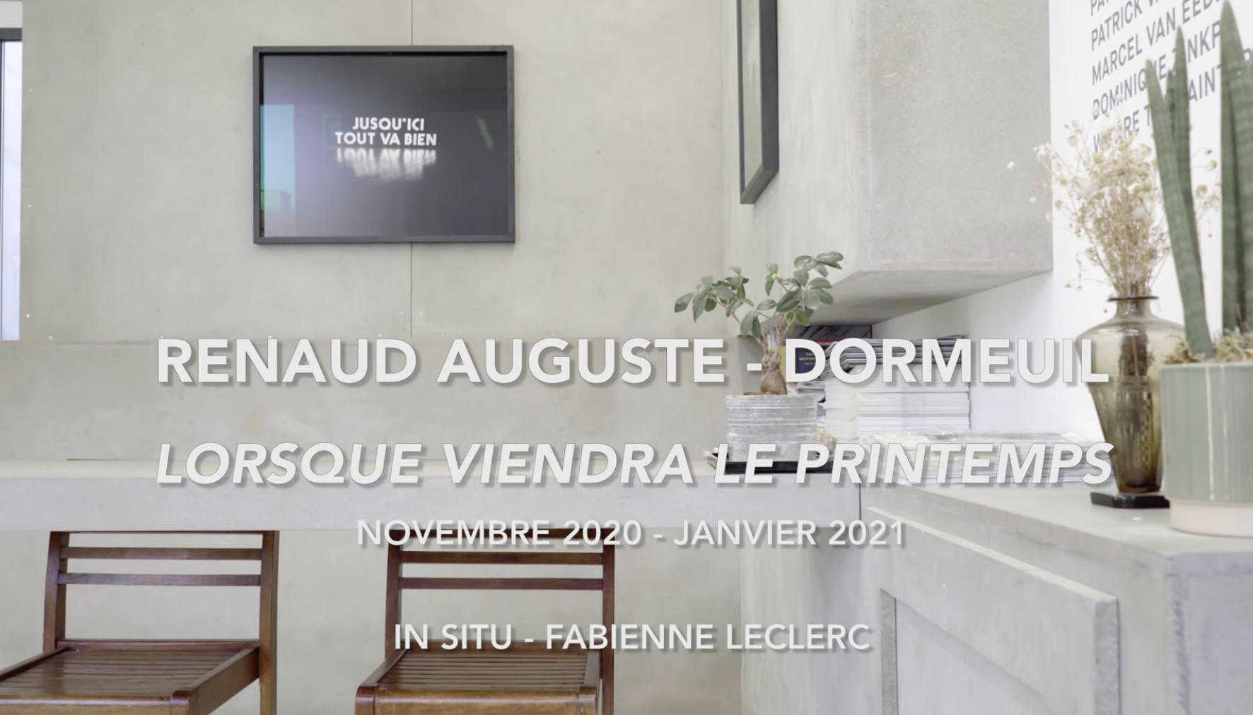 Renaud Auguste-Dormeuil - Lorsque viendra le printemps - Galerie In Situ - Fabienne Leclerc (2021)